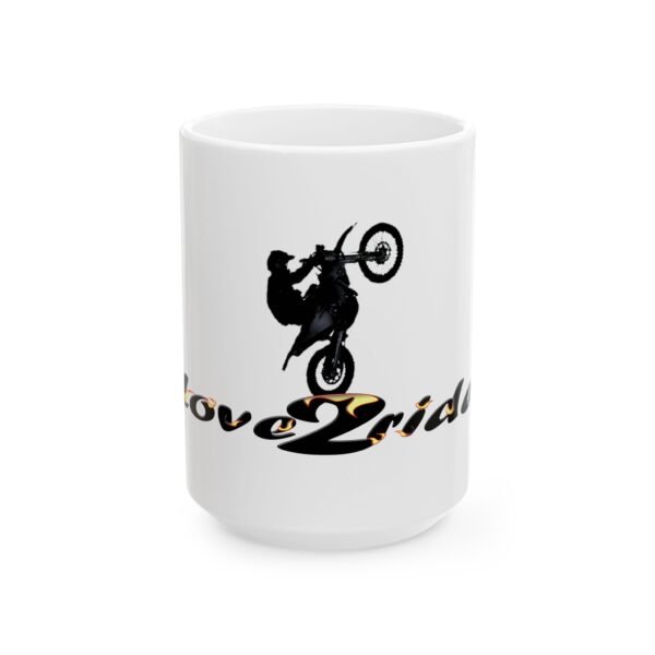 Motocross Love2Ride Ceramic Mug - Perfect Gift for Dirt Bike Enthusiasts - 11oz & 15oz Options - Image 5