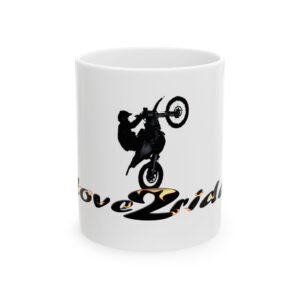 Motocross Love2Ride Ceramic Mug - Perfect Gift for Dirt Bike Enthusiasts - 11oz & 15oz Options