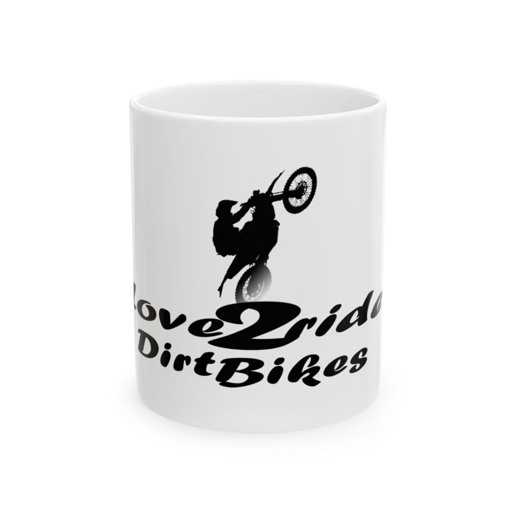 Motocross Love2Ride Ceramic Mug - Perfect Gift for Dirt Bike Enthusiasts - 11oz & 15oz Options