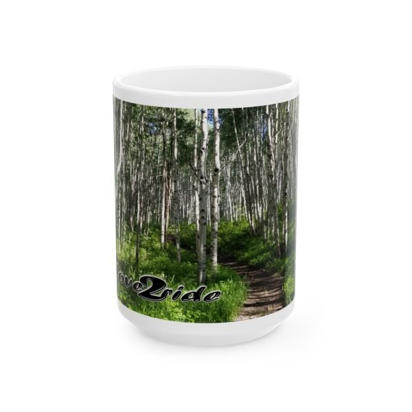 Love2ride through Aspen forests inspired Ceramic Mug, (11oz, 15oz) - Image 5